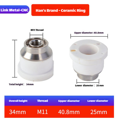 Link Metal CNC M11-D40.8-H34 Ceramic Ring for Han's Laser Heads