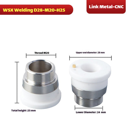 Link Metal CNC D28-M20-H25 Ceramic Ring for WSX Laser Heads