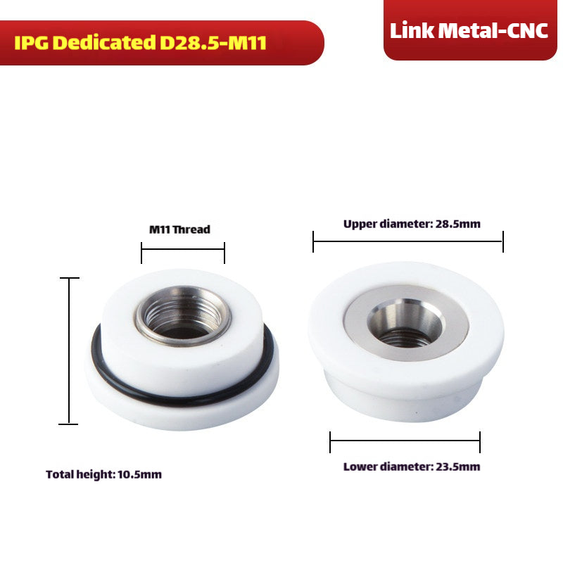 Link Metal CNC M11-D28.5-H10.5 Ceramic Ring for IPG Laser Heads