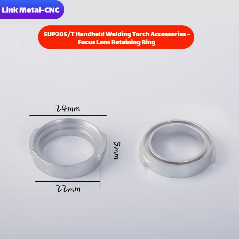Link Metal CNC Focusing Lens Retaining Ring for CQWY SUP20S/T Welding Torch