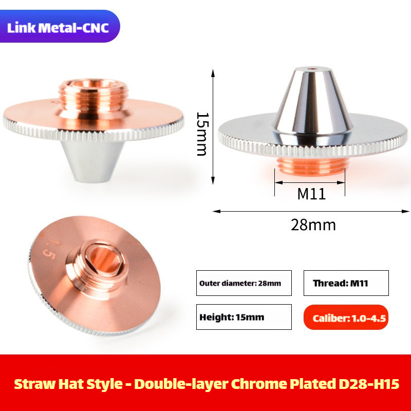D28 Double Layer Chrome Plated Straw Hat Laser Nozzle
