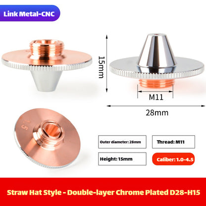 D28 Double Layer Chrome Plated Straw Hat Laser Nozzle