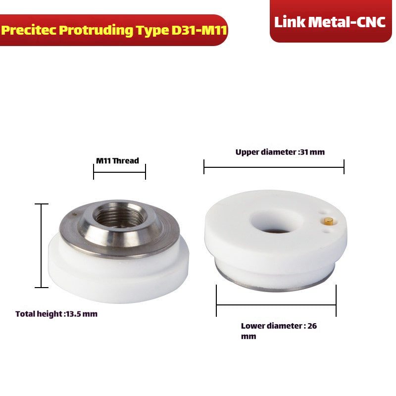 Link Metal CNC M11-D31-H13.5 Ceramic Ring for Precitec Cutting Heads