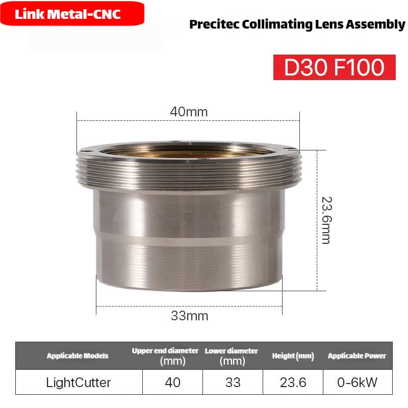 Link Metal CNC Precitec Collimating Lens Assembly for Light Cutter 0-6kW D30-F100 Fiber Laser Cutting Heads