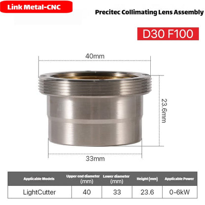 Link Metal CNC Precitec Collimating Lens Assembly for Light Cutter 0-6kW D30-F100 Fiber Laser Cutting Heads