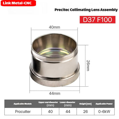 Link Metal CNC Precitec Collimating Lens Assembly for Procutter 0-6kW D37-F100 Fiber Laser Cutting Heads