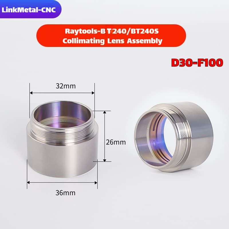 Link Metal CNC RayTools Collimating Lens Assembly for BT240/BT240S D30-F100 Fiber Laser Cutting Heads