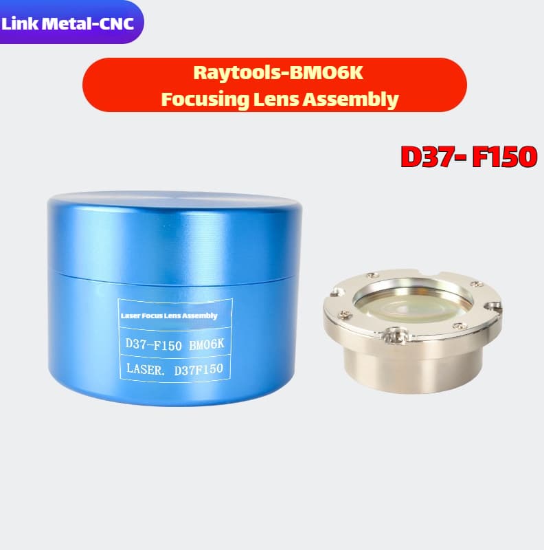 Link Metal CNC RayTools Focusing Lens Assembly for BM06K D37-F150 Fiber Laser Cutting Heads