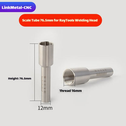 Link Metal CNC Scale Tube For RAYTOOLS Laser Welding Torch M16×H76 1.5