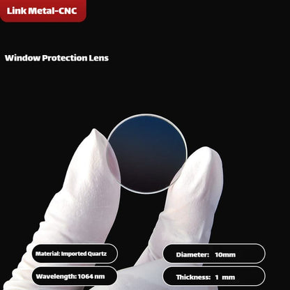 Link Metal CNC Window Protector Lens D10-T1 for QBH Fiber Laser Source
