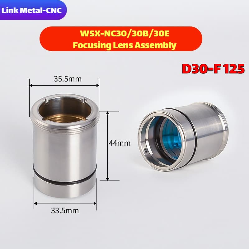 Link Metal CNC WSX Focusing Lens Assembly for NC30/30B/30E D30-F125 Fiber Laser Cutting Heads